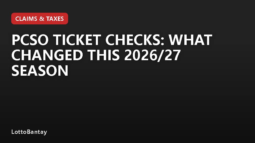 PCSO Ticket Checks: What Changed This 2026/27 Season